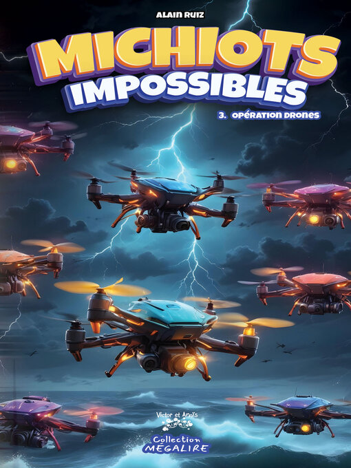 Title details for MICHIOTS impossibles #3 by Alain Ruiz - Wait list